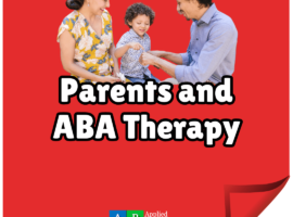 Parents and ABA Therapy