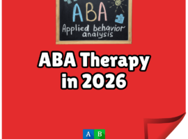Applied Behavior Analysis - ABA Therapy in 2026