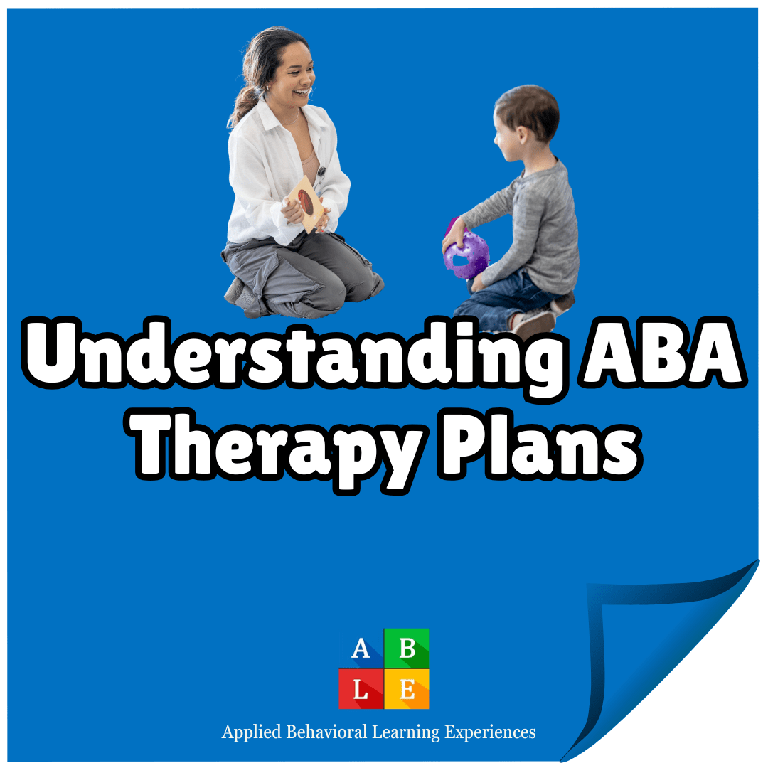 ABA Therapy Early Intervention Therapy Plans for Kids with Autism